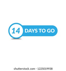 14 days to go label,sign,button. Vector stock illustration.