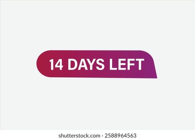 14 days left, sale countdown vector symbol, clock, time,  background, template 14 days left go, countdown, sticker, left banner, business, sale, label button
