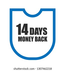 14 Days Money Back Shield.Designed for your web site design, logo, app, UI