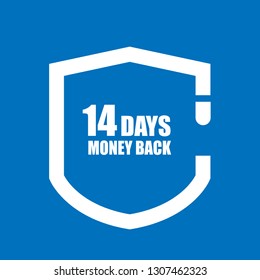 14 Days Money Back Shield.Designed for your web site design, logo, app, UI