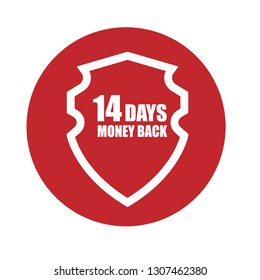 14 Days Money Back Shield.Designed for your web site design, logo, app, UI