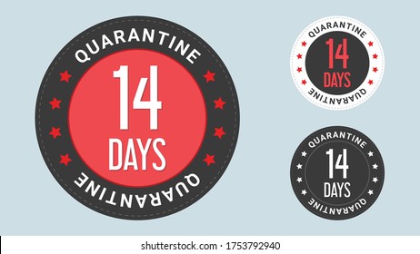 14 Days Quarantine stamp vector illustration. Vector certificate icon. Vector combination for certificate in flat style.