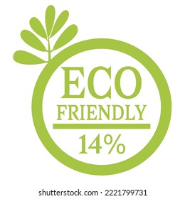 14% Eco friendly sticker icons. Eco friendly green leaf label stamp. vector illustration with green font and white background.