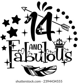 14 and fabulous birthday black vector graphic design