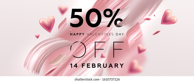 14 February Happy Valentines Day background composition with 3d love hearts and paint brush strokes for trendy banner, placard, poster or greeting card. Vector illustration