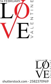 
14 February valentine day. Typography design, minimalist design, love design, modern design.