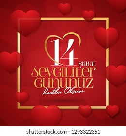 14 February Valentine's Day Celebration (Turkish - 14 Subat Sevgililer Gununuz Kutlu Olsun) wishes, billboard, social media card design.