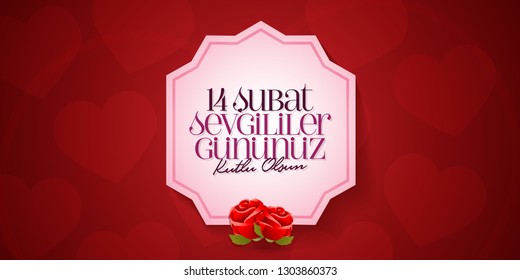 14 February Valentine's Day Celebration (Turkish - 14 Subat Sevgililer Gununuz Kutlu Olsun) wishes, billboard, social media card design.