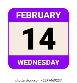 14 February, Wednesday. Date template. Useful design for calendar or event promotion. Vector illustration EPS 10 File. Isolated on white background. 