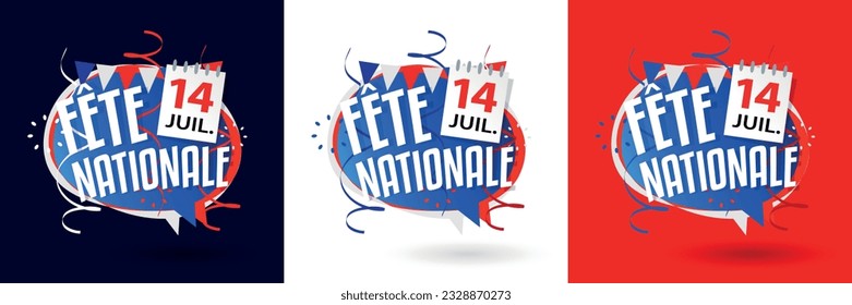 14 juillet fête nationale, July 14 national holiday in French language