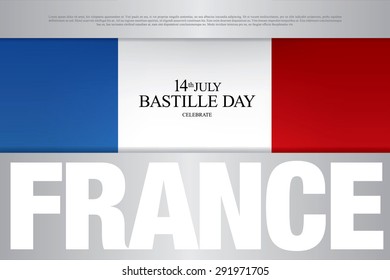14 july. Happy Bastille Day! France