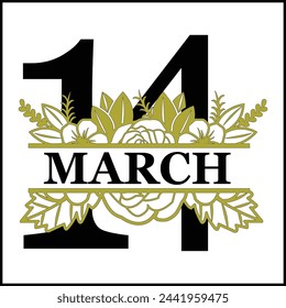 14 de marzo Silueta dividida floral contando diseño vectorial | Diseño de impresión | Cortar archivo | Diseño de camiseta | Regalo de cumpleaños