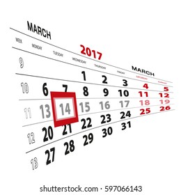 14 March highlighted on calendar 2017. Week starts from Monday. Vector Illustration.