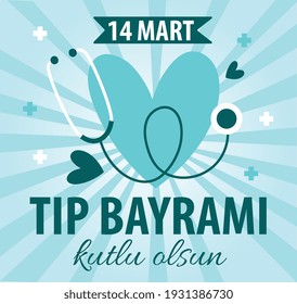 14 mart tıp bayramı kutlu olsun translate: 14th March Happy medical day 