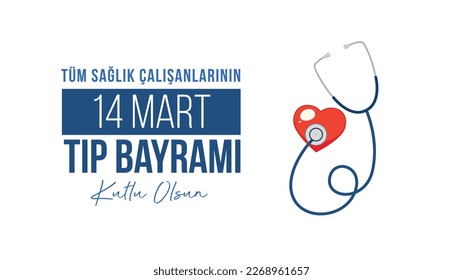 14 mart tıp bayramı kutlu olsun
translation: all our healthcare professionals; 14 march, happy medicine day