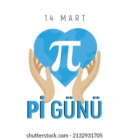 14 Mart Dünya Pi Günü
"world pi day" pi number on heart shaped globe