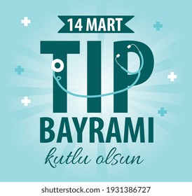 14 mart tip bayrami kutlu olsun translate: 14th March Happy medical day 