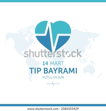 14 mart tip bayrami kutlu olsun.
14 march happy medical day, turkish national medical day concept design vector illustration