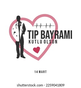 14 mart tıp bayramı. Translation: March 14 Feast of Medicine