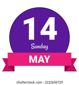 14 May, Sunday. Date template. Useful design for calendar or event promotion. Vector illustration EPS 10 File. Isolated on white background.