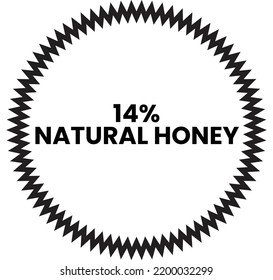 14% Natural Honey Label Sign For Product Vector Art Illustration With Stylish Font And Black Color