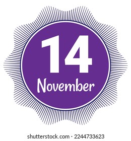 14 November, Date template. Useful design for calendar or event promotion. Vector illustration EPS 10 File. Isolated on white background. 