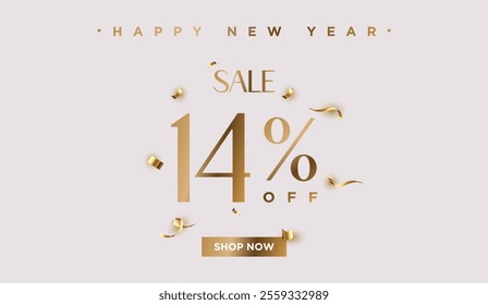 14% off Sale Happy New Year. Fourteen percent promotion illustration. Shop now. Winter holiday poster with discount coupon. Gold Vector.