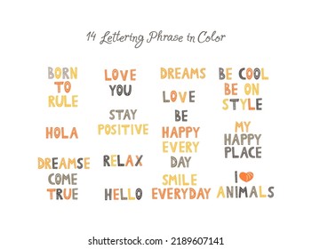 14 positive phrases in color. Flat Vector illustration.