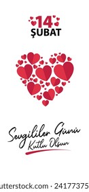 14 şubat sevgililer gününüz kutlu olsun. Türkçe sevgililer günü yazısı tipografi. Translation: Happy Valentine's Day, February 14th.