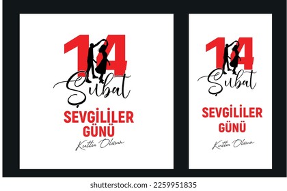 14 Şubat Sevgililer Günü Kutlu Olsun
translation: 14 february, happy valentine's day