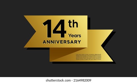 14 years anniversary logo with golden ribbon for booklet, leaflet, magazine, brochure poster, banner, web, invitation or greeting card. Vector illustrations.