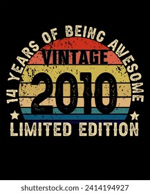 14 Years Old of Being Awesome Born in 2010 Legend Retro Vintage Birthday Ideas for Men Women 
