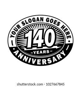 140 years anniversary. Anniversary logo design.
