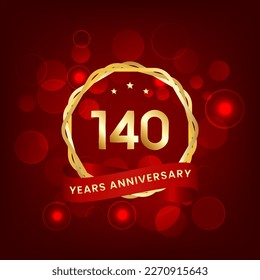140 years anniversary. Anniversary template design with gold number and red ribbon, design for event, invitation card, greeting card, banner, poster, flyer, book cover and print. Vector Eps10