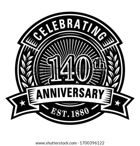140 years of celebrations design template. 140th logo. Vector and illustrations.