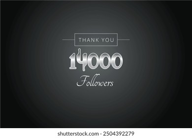 14000 OR 14K followers celebration. Thank you 14000   followers congratulation template banner. banner for social 14K friends and followers. celebrate subscribers and followers.
