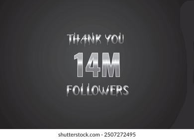 14000000  OR 14m followers celebration. Thank you 14000000  followers congratulation template banner. banner for social 14m friends and followers. celebrate subscribers and followers.
