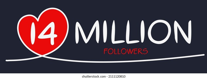 14000000 followers thank you celebration, 14 Million followers template design for social network and follower, Vector illustration.