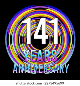 141 years anniversary, for anniversary and anniversary celebration logo, vector design colorful isolated on  black background