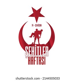 14-20 Nisan Şehitler Haftası
Martyrs week. Soldier silhouette with moon and star placed in vector. 14-20 April