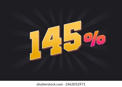 145% discount banner with dark background and yellow text. 145 percent sales promotional design.