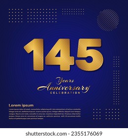 145th anniversary celebration template design with a golden pattern number style isolated on a blue background, vector template
