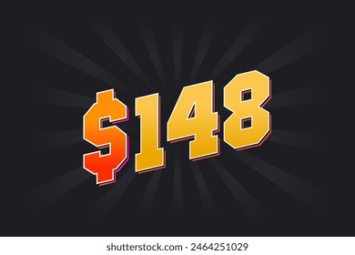 148 Dollar American Money vector text symbol. $148 USD United States Dollar stock vector