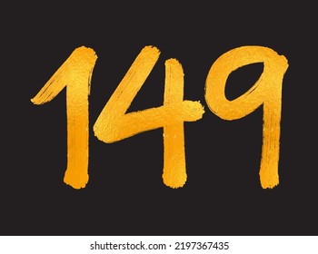 149 Number logo vector illustration, 149 Years Anniversary Celebration Vector Template, 149th birthday, Gold Lettering Numbers brush drawing hand drawn sketch, number logo design for print, t shirt