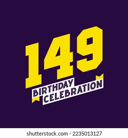 149. Geburtstagsfeier, Vektordesign, 149 Jahre Geburtstag