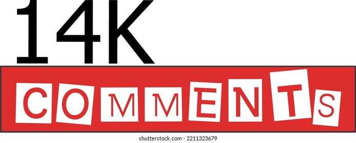 14K Comments banner template Vector illustration. Social Media Text. Aesthetic red-and-white combination