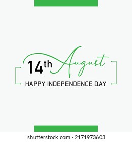 14th August Happy Independence Day - Pakistan Design
