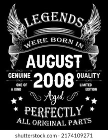 14th Birthday Vintage Legends Born In August 2008 14 Years Old
