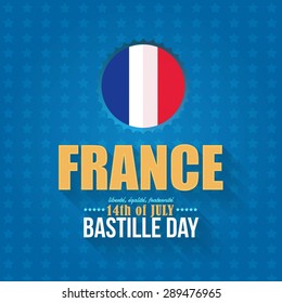 14th July Bastille Day of France Announcement Celebration Message Poster, Flyer, Card, Blue Colors Background Design. French "liberte, egalite, fraternite", "liberty, equality, fraternity" at English