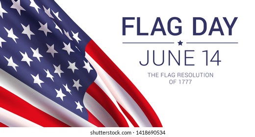 14th June - Flag Day in the United States of America. Vector banner design template with American flag and text on white background.